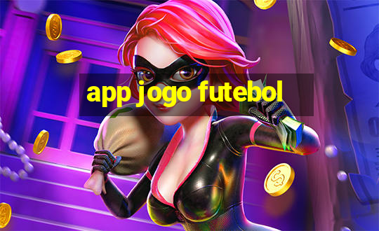 app jogo futebol