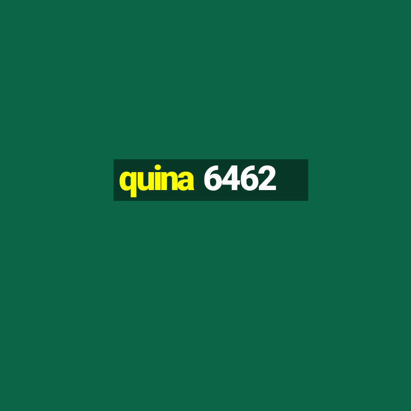 quina 6462