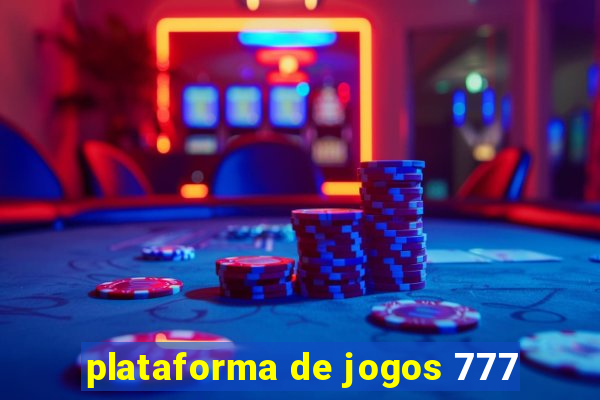 plataforma de jogos 777