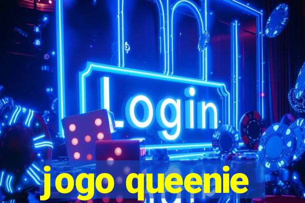 jogo queenie