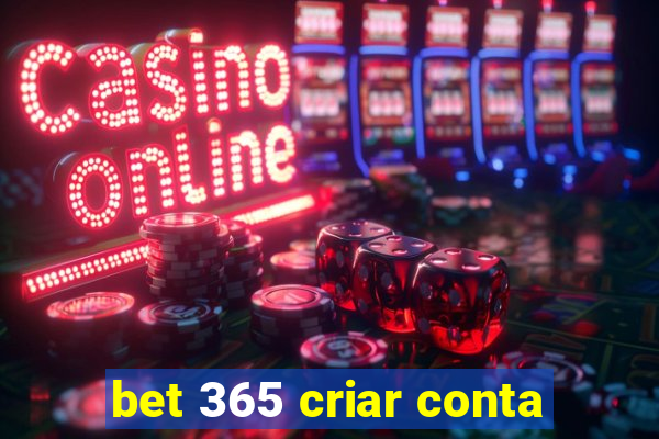 bet 365 criar conta