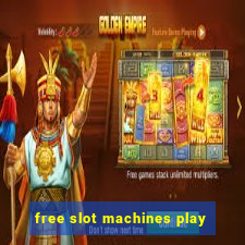 free slot machines play