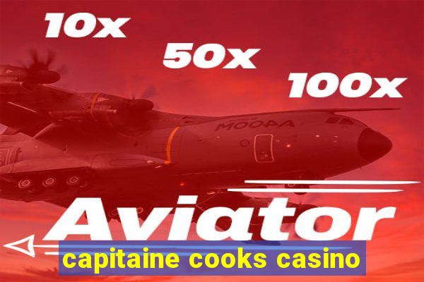 capitaine cooks casino