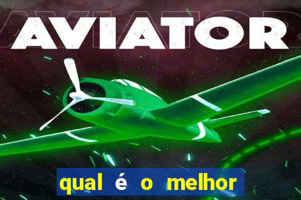 qual é o melhor site de apostas