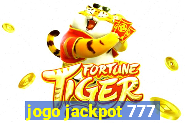 jogo jackpot 777