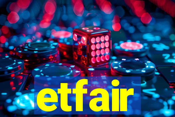 etfair