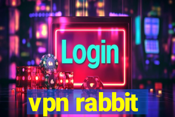 vpn rabbit