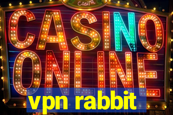 vpn rabbit