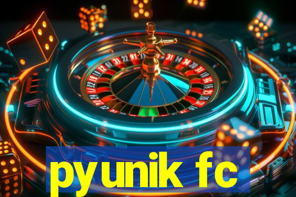 pyunik fc