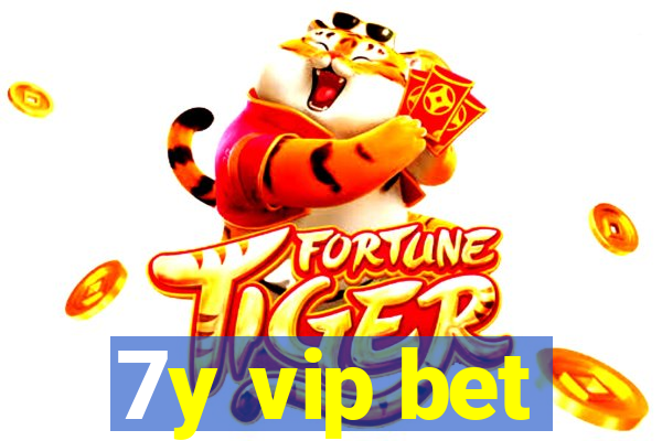 7y vip bet