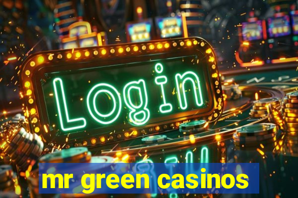 mr green casinos