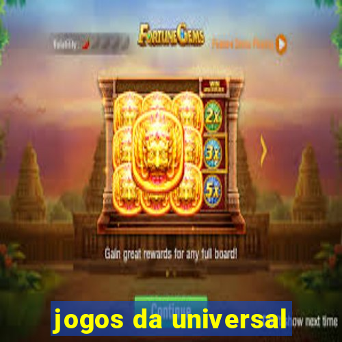 jogos da universal