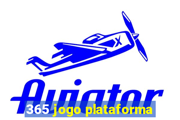 365 jogo plataforma