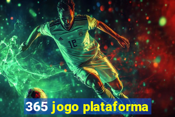 365 jogo plataforma