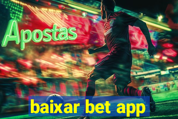 baixar bet app