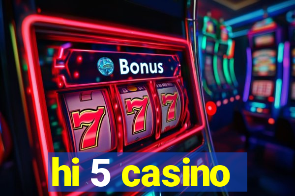 hi 5 casino