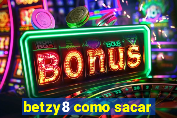 betzy8 como sacar