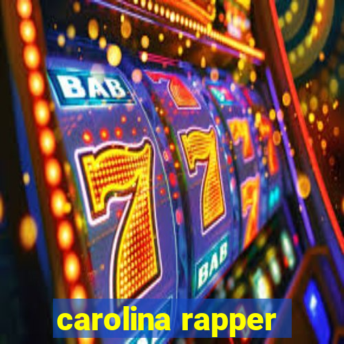 carolina rapper