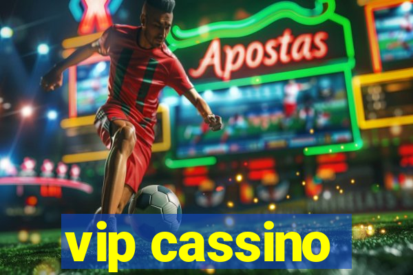 vip cassino