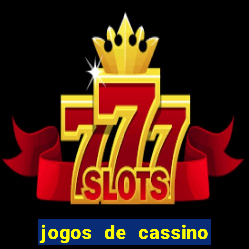 jogos de cassino com bonus sem deposito