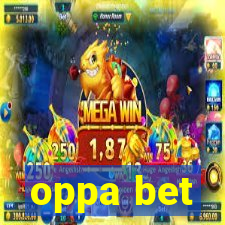 oppa bet