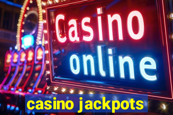 casino jackpots