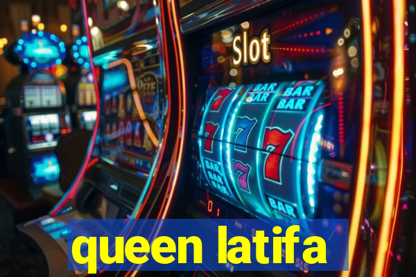 queen latifa