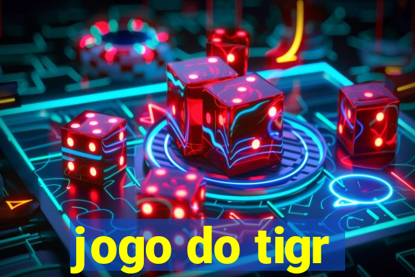 jogo do tigr