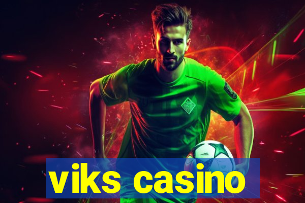 viks casino