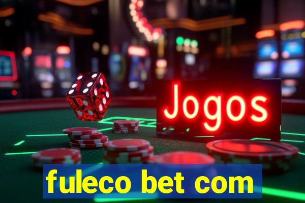 fuleco bet com