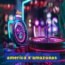 america x amazonas