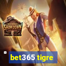 bet365 tigre