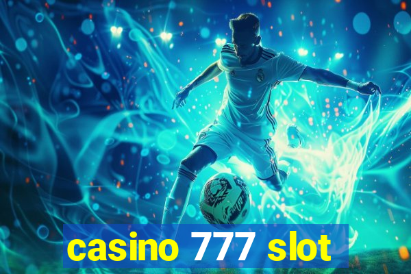 casino 777 slot