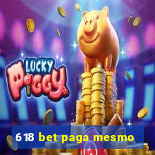 618 bet paga mesmo