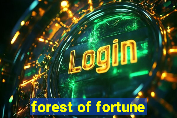 forest of fortune