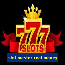 slot master real money