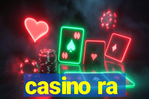 casino ra