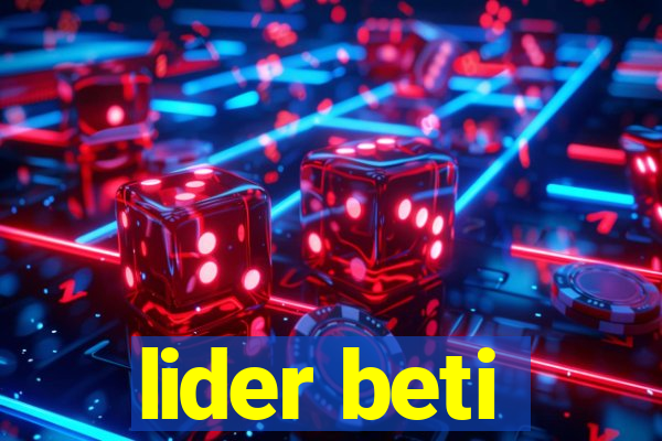 lider beti