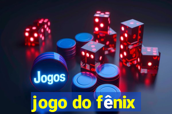 jogo do fênix