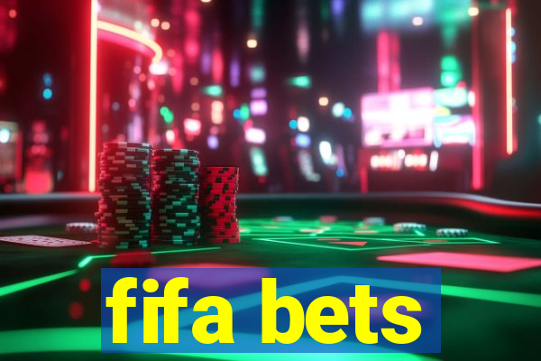 fifa bets