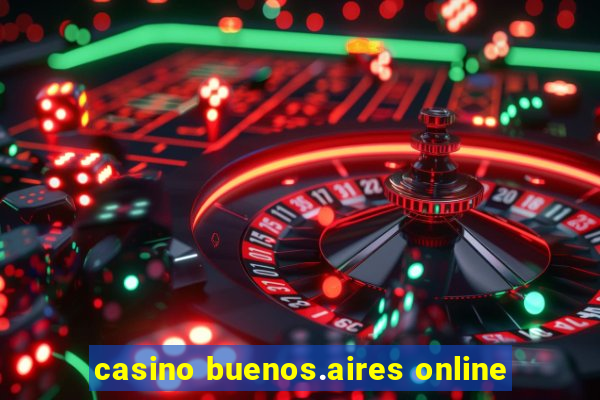 casino buenos.aires online