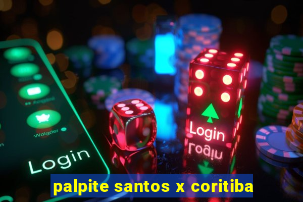 palpite santos x coritiba