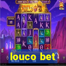 louco bet