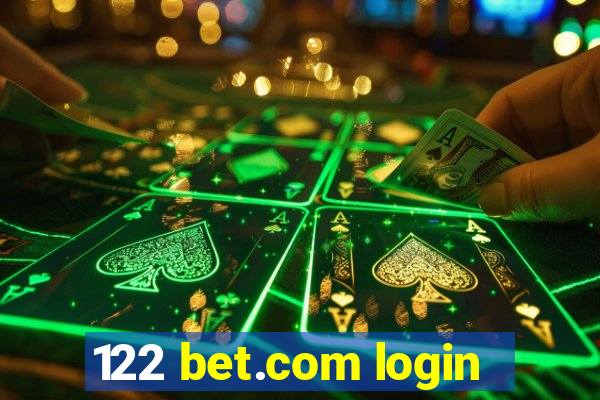 122 bet.com login