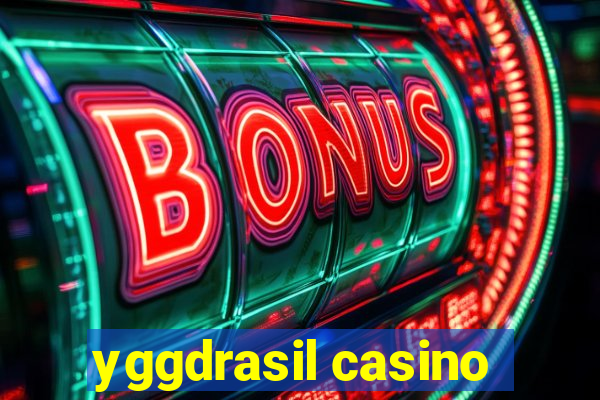 yggdrasil casino