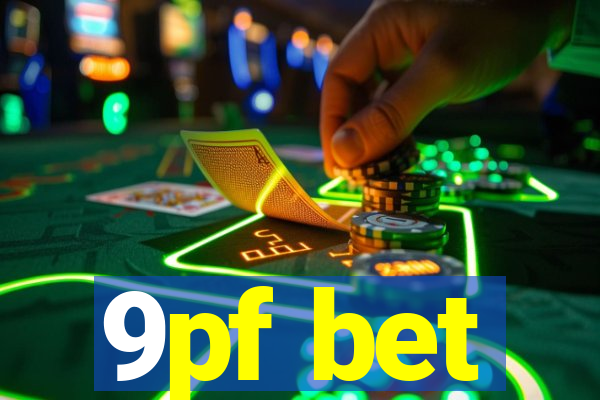 9pf bet