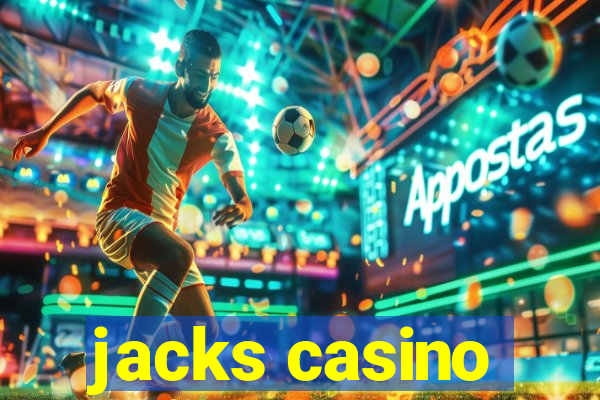 jacks casino