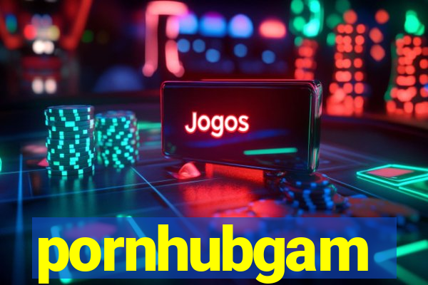 pornhubgam