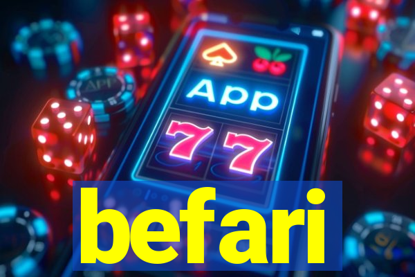 befari