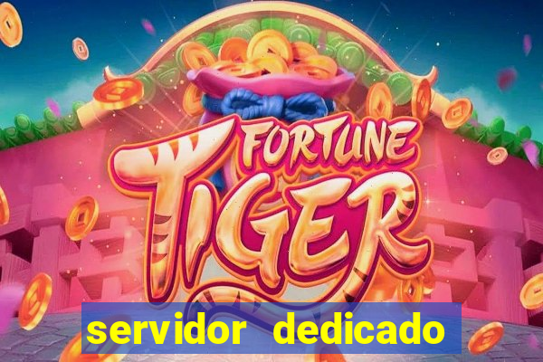 servidor dedicado para jogos